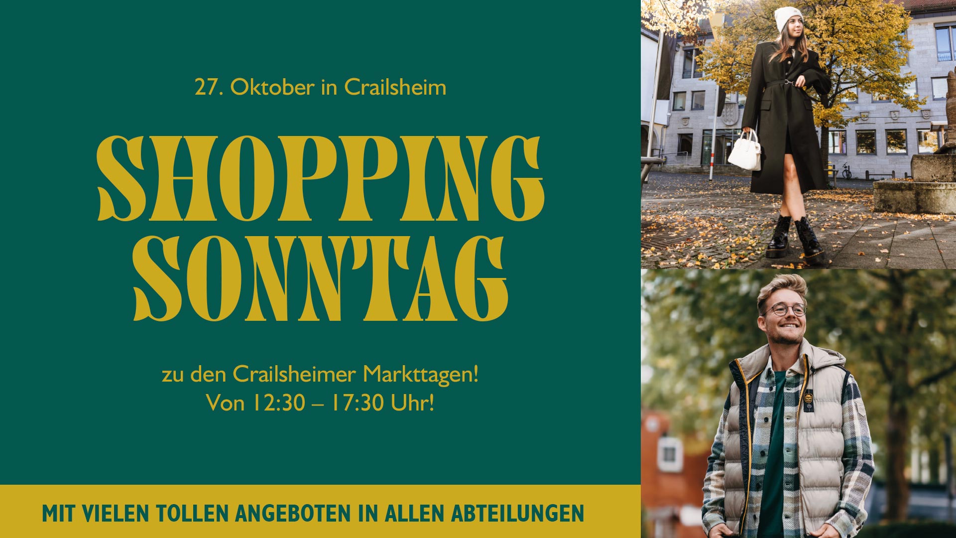 Geteiltes Bild: Auf der linken Seite wird mit grünem und gelbem Text für den Shopping Sonntag in Crailsheim am 27. Oktober geworben. Die rechte Seite zeigt eine Frau in Herbstkleidung und einen Mann in einer Jacke, beide im Freien.